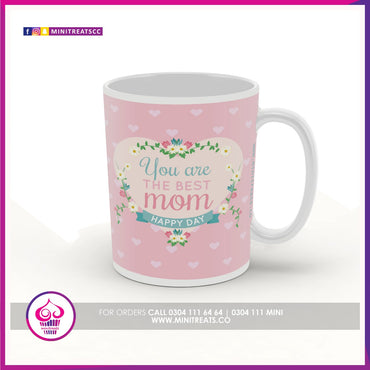 You are the Best Mom Mug